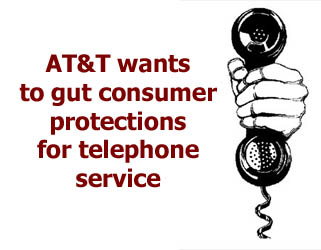 AT&T Wants to Gut Consumer Protections